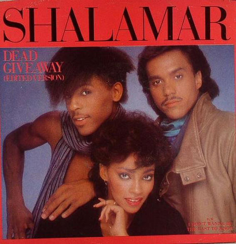 Shalamar : Dead Giveaway (7", Single, SP )