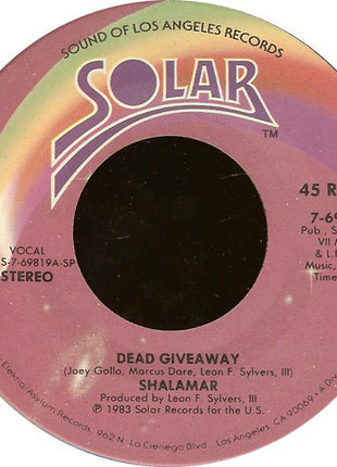Shalamar : Dead Giveaway (7", Single, SP )