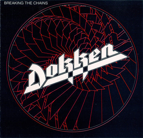 Dokken : Breaking The Chains (CD, Album, RP)