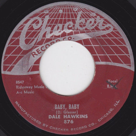 Dale Hawkins : Baby, Baby / Mrs. Merguitory's Daughter (7", Single)