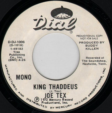 Joe Tex : King Thaddeus (7", Mono, Promo)