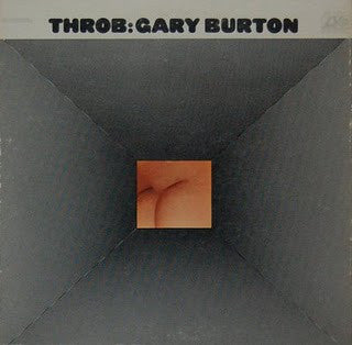Gary Burton : Throb (LP, Album, RE, Gat)
