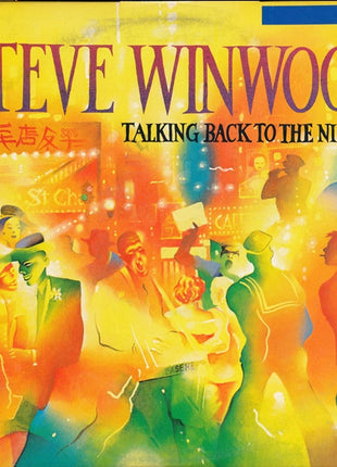 Steve Winwood : Talking Back To The Night (LP, Album, Win)
