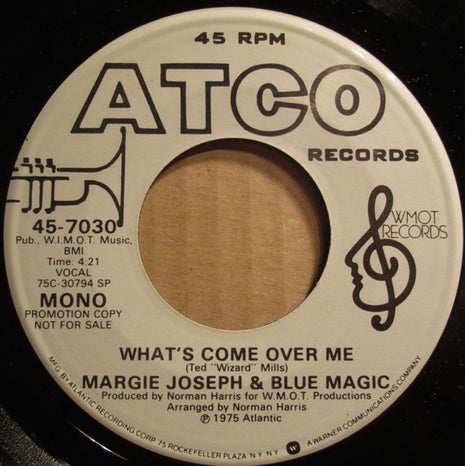Margie Joseph & Blue Magic : What's Come Over Me  (7", Mono, Promo, SP )