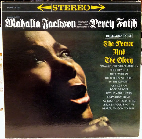 Mahalia Jackson With Orchestra And Choir Conducted By Percy Faith : The Power And The Glory (LP, Album, Pit)