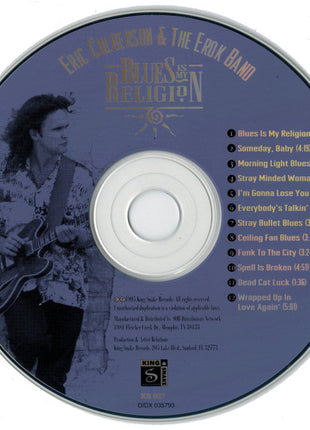 Eric Culberson & The Erok Band : Blues Is My Religion (CD, Album)