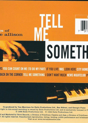 Van Morrison, Georgie Fame, Mose Allison, Ben Sidran : Tell Me Something - The Songs Of Mose Allison (CD, Album)