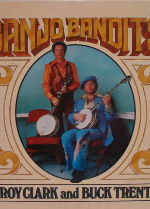 Roy Clark And Buck Trent : Banjo Bandits (LP, Album, Ter)