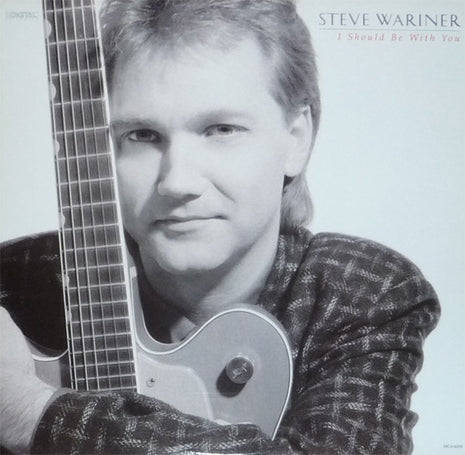 Steve Wariner : I Should Be With You (LP, Album, Club)