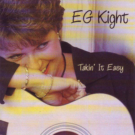 EG Kight : Takin' It Easy (CD, Album)