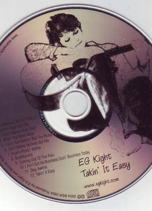 EG Kight : Takin' It Easy (CD, Album)