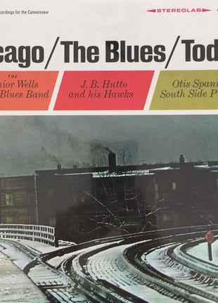 Various : Chicago/The Blues/Today! Vol. 1 (LP, Album, RE)