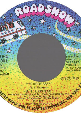 B.T. Express : Express (7", Styrene, She)