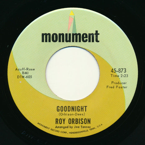 Roy Orbison : Goodnight / Only With You (7", Single)