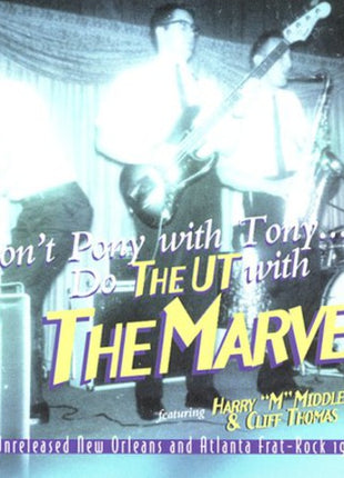 the album cover for Marvels ('60s Frat Rock) - Do the Ut with the Marvels