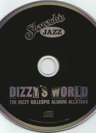 The Dizzy Gillespie Alumni Allstars : Dizzy's World (CD)