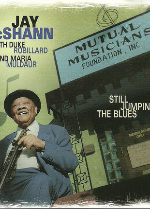 Jay McShann With Duke Robillard And Maria Muldaur : Still Jumpin' The Blues (CD, Album)