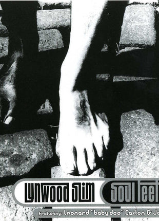 Lynwood Slim Feat Baby Doo : Soul Feet (CD, Album)