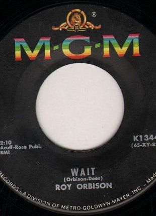 Roy Orbison : Breakin' Up Is Breakin' My Heart / Wait (7", MGM)