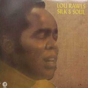 Lou Rawls : Silk & Soul (LP, Album)