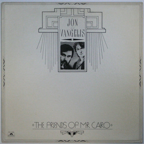 Jon And Vangelis* : The Friends Of Mr. Cairo (LP, Album, 53-)