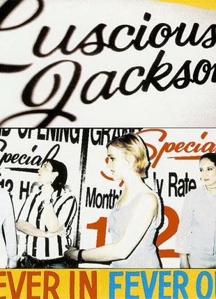 Luscious Jackson : Fever In Fever Out (CD, Album)
