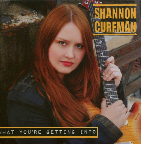 Shannon Curfman : What You're Getting Into (CD, Album)