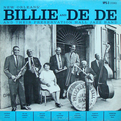 Billie & De De Pierce And Their Preservation Hall Jazz Band : New Orleans' Billie And De De And Their Preservation Hall Jazz Band (LP, Album, RE)
