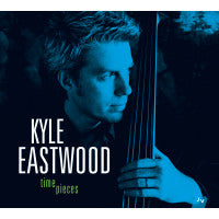 Kyle Eastwood : Time Pieces (CD, Album)