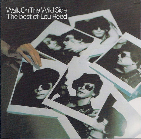 Lou Reed : Walk On The Wild Side - The Best Of Lou Reed (CD, Comp, Club, RE, RM, RP)