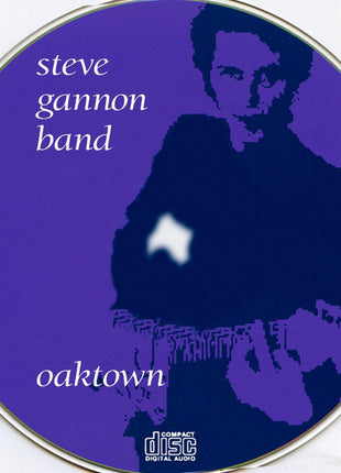 Steve Gannon Band : Oaktown (CD, Album)