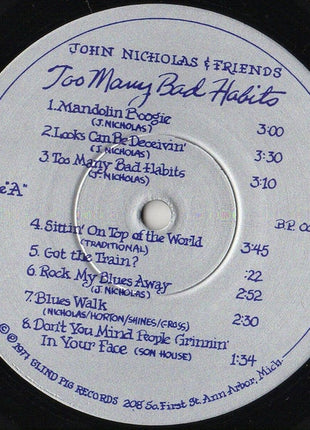 John Nicholas & Friends : Too Many Bad Habits (LP, Album, Sil)