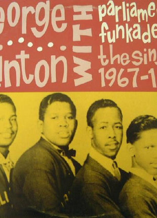 George Clinton With The Parliaments & Funkadelic : The Singles 1967 - 1971 (LP, Comp, Unofficial)