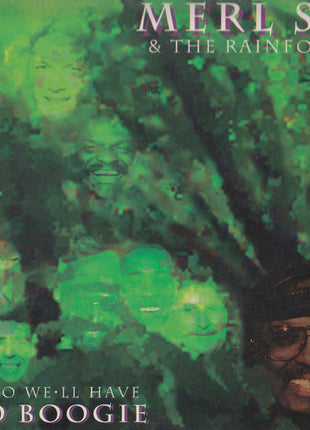 Merl Saunders & The Rainforest Band : Save The Planet So We'll Have Someplace To Boogie (2xCD)