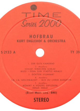 Kurt Englehof And His Orchestra : Hofbrau (LP)