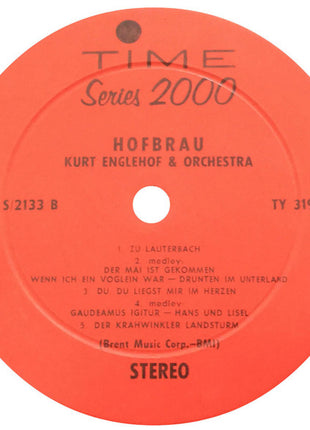 Kurt Englehof And His Orchestra : Hofbrau (LP)