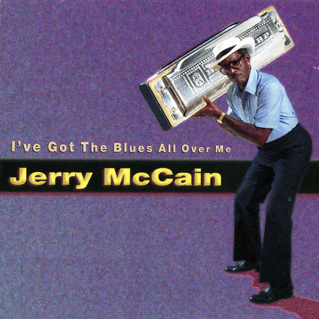 Jerry McCain : I've Got The Blues All Over Me (CD, Album)