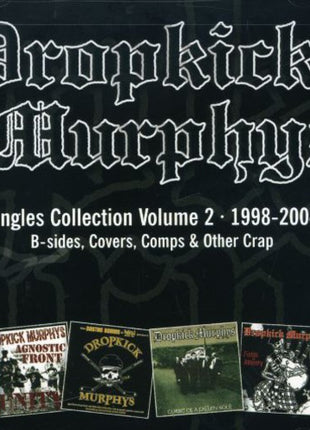 the album cover for Dropkick Murphys - Singles Collection, Vol. 2