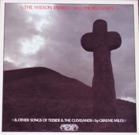 The Wilson Family : Horumarye (LP)