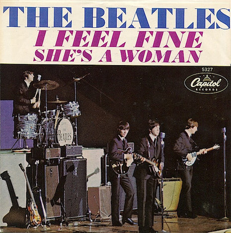 The Beatles : I Feel Fine / She's A Woman (7", Single)