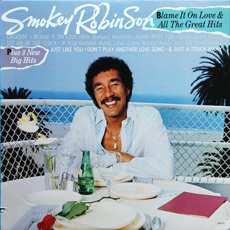Smokey Robinson : Blame It On Love & All The Great Hits (LP, Comp, Sup)