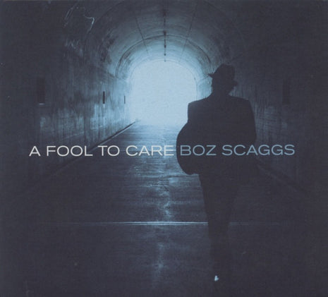 Boz Scaggs : A Fool To Care (CD, Album, Bes)