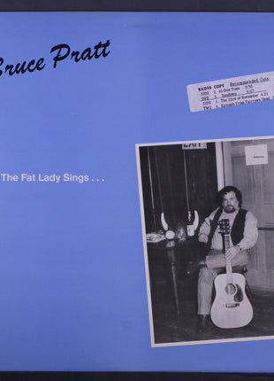 Bruce Pratt : 'Till The Fat Lady Sings... (LP, Album)