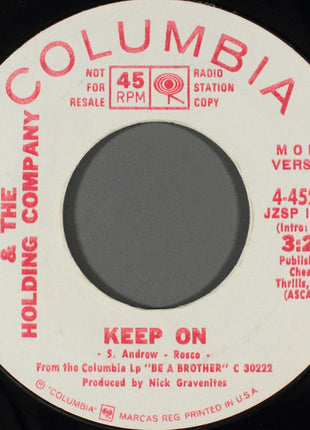 Big Brother & The Holding Company : Keep On (7", Promo)