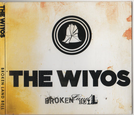 The Wiyos : Broken Land Bell (CD, Album)