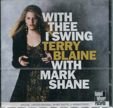 Terry Blaine With Mark Shane (2) : With Thee I Swing (CD, Album, Ltd, RE, RM, S/Edition)