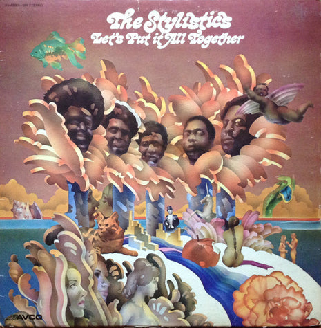 The Stylistics : Let's Put It All Together (LP, Album)