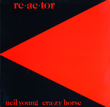 Neil Young & Crazy Horse : Re·ac·tor (LP, Album, Win)