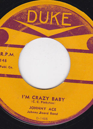 Johnny Ace : So Lonely / I'm Crazy Baby (7", Single)