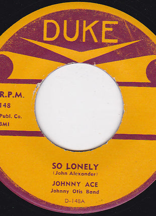 Johnny Ace : So Lonely / I'm Crazy Baby (7", Single)